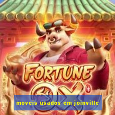 moveis usados em joinville